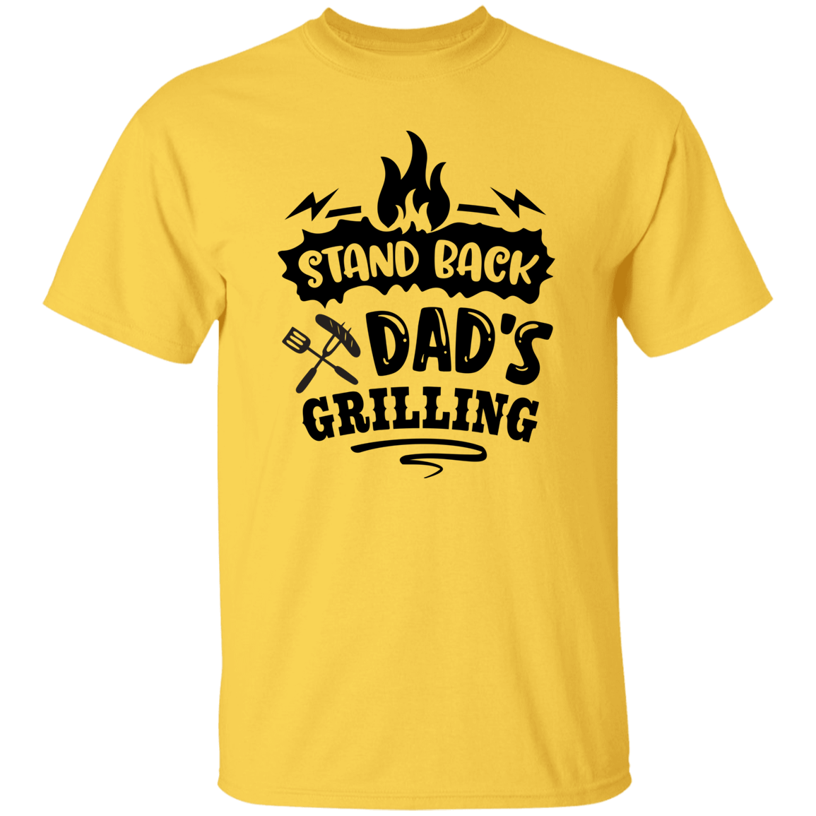 Stand Back Dads Grilling T-shirt