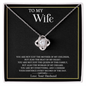To My Wife - Love Knot Necklace