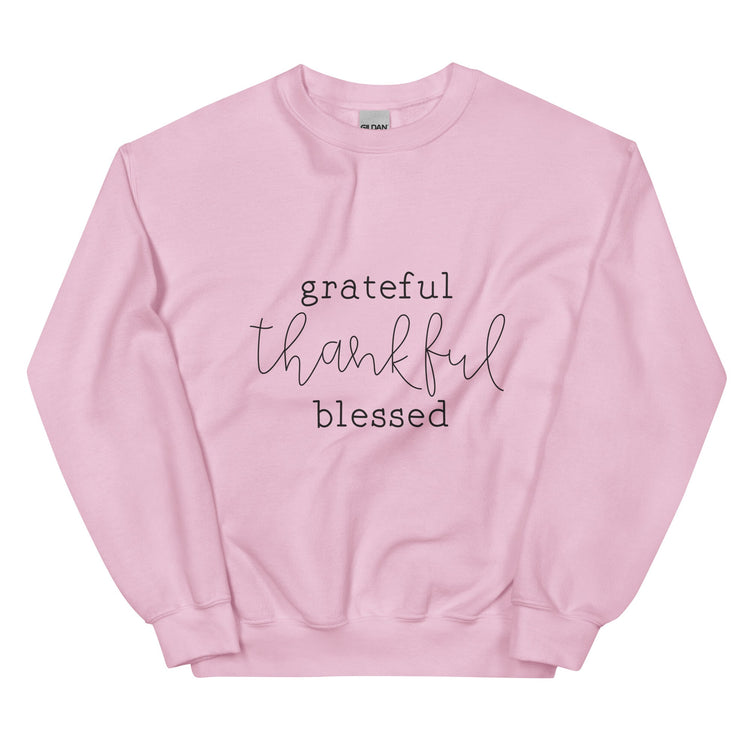Grateful Thankful Blessed