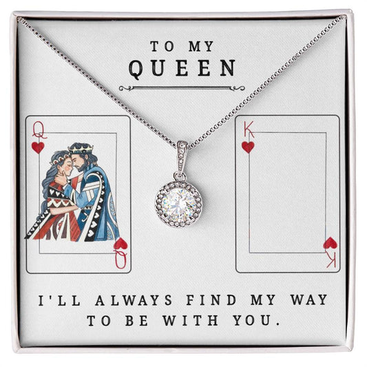 To My Queen - Eternal Hope Necklace
