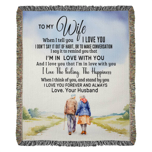 To My Wife - Blanket From Husband - Heirloom Woven Blanket