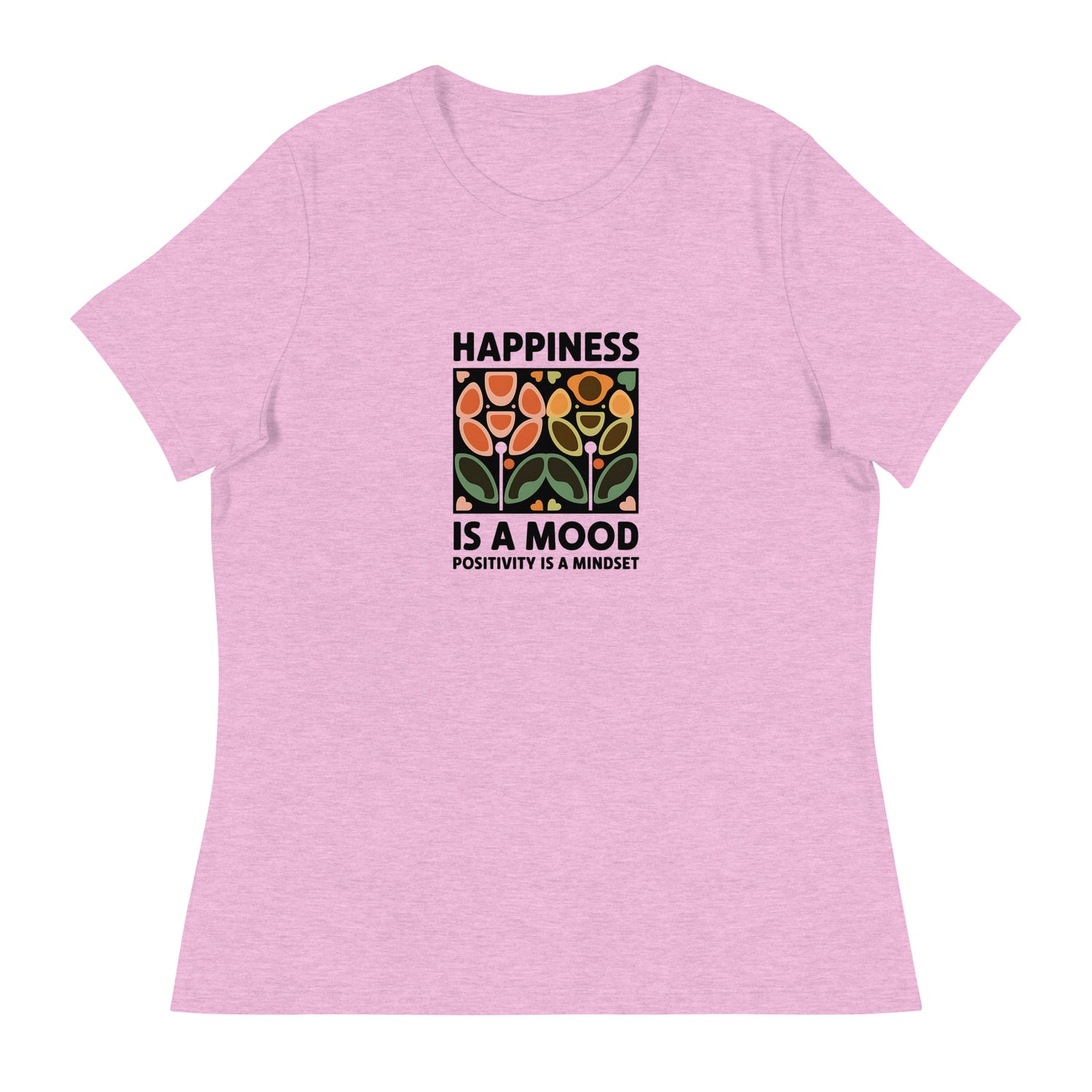 Happiness is a Mood Women&
