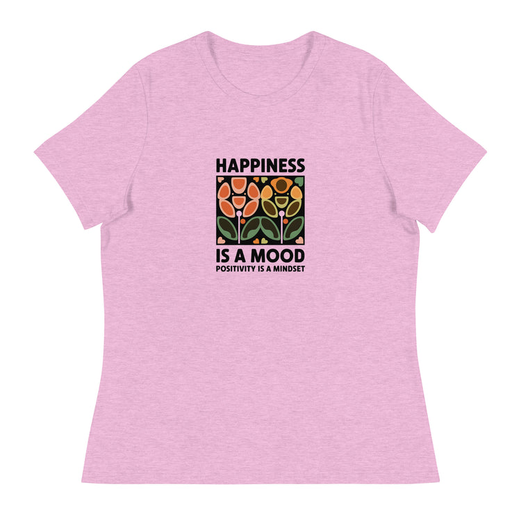Happiness is a Mood Women&