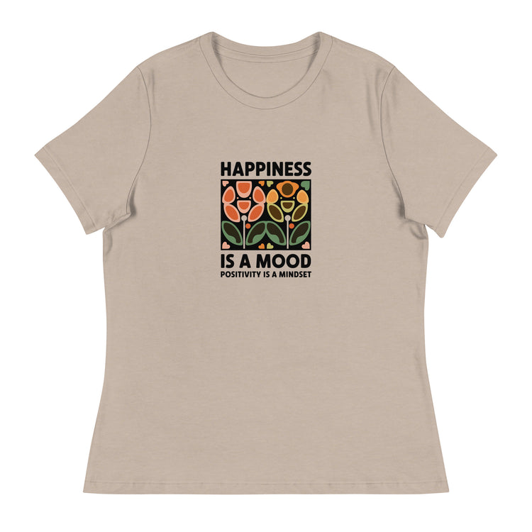 Happiness is a Mood Women&
