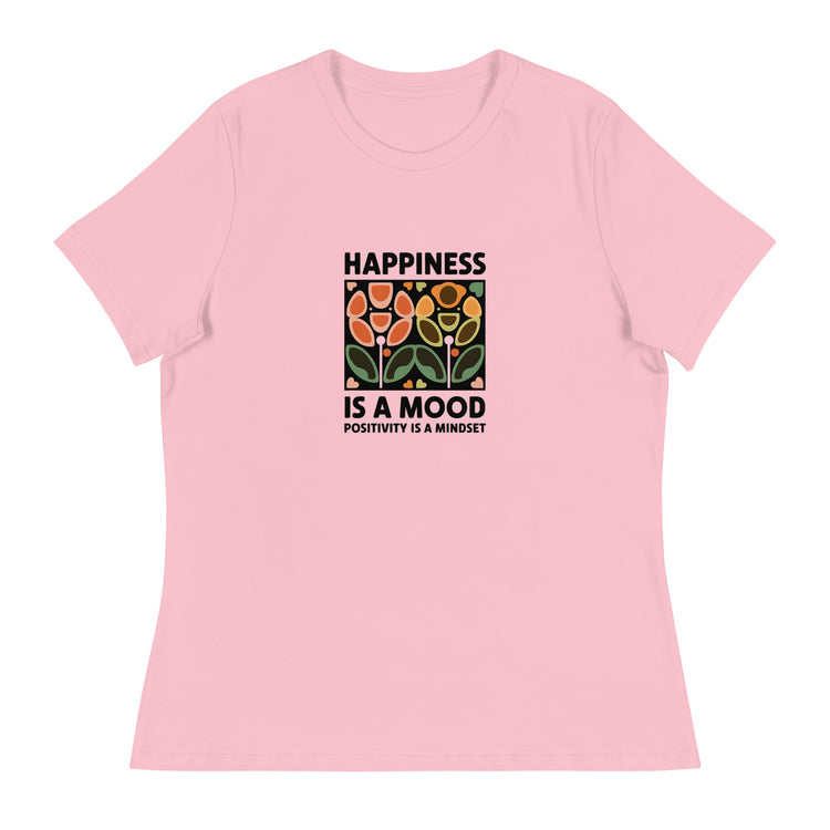 Happiness is a Mood Women&