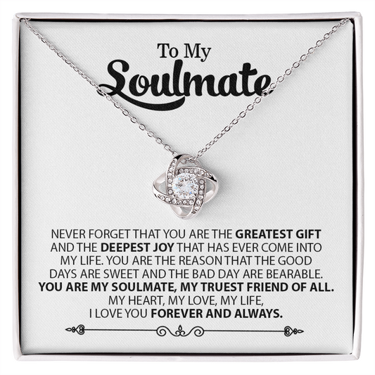To My Soulmate - Love Knot Necklace